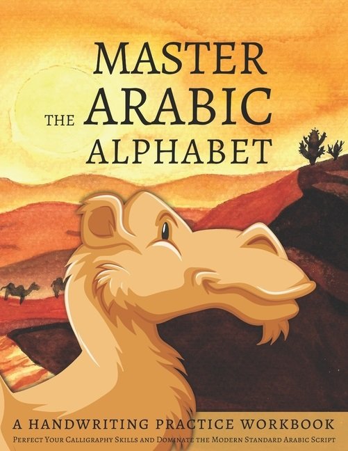 ARABIC VERSION Age 3 to 6 Arabic Writing Alphabet LEVEL 3 Workbook Practice For Kindergarteners Pre School Homeschooling