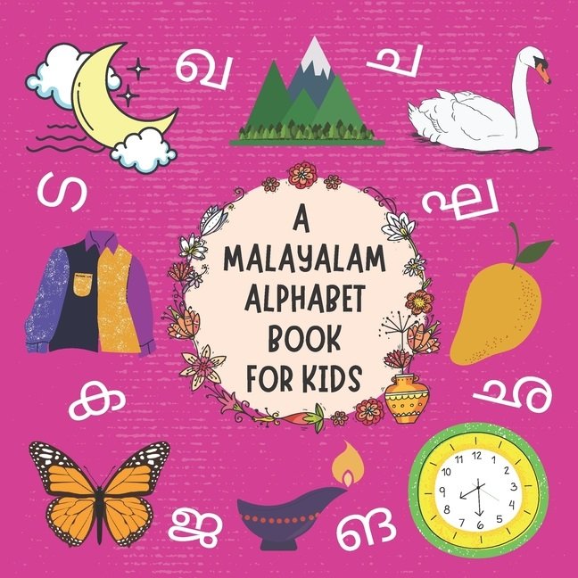 A Malayalam Alphabet Book For Kids My First Picture Language Learning