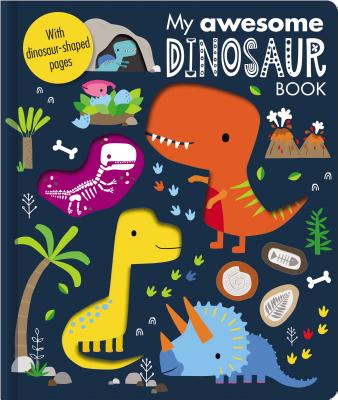 My Awesome Dinosaur Book – Educational Book, 9781789470734