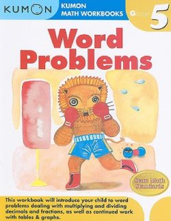 Kumon Word Problems Workbook, Grade 5