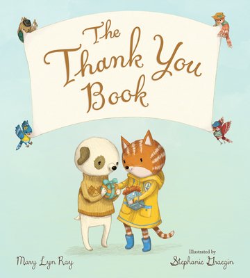The Thank You Book (Padded Board Book) – Activity Book, 9780358362685