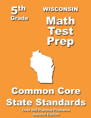 Wisconsin 5th Grade Math Test Prep – Activity Book – I Know My ABC Inc.