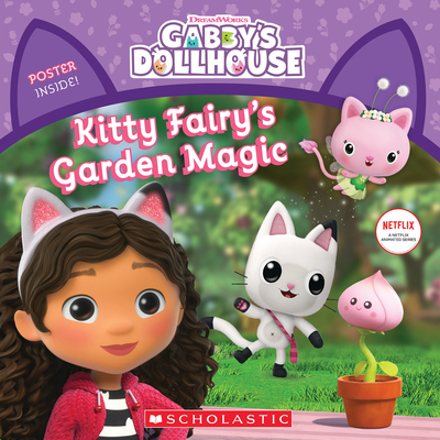 Kitty Fairy’s Garden Magic (Gabby’s Dollhouse Storybook), Paperback