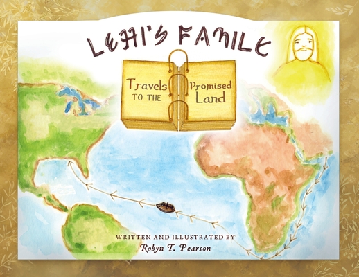 Lehi’s Family Travels to the Promised Land – Reading Book, 9781646692446
