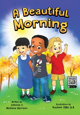 A Beautiful Morning – Reading Book, 9781736186107