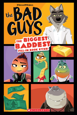Bad Guys Movie: The Biggest, Baddest Fill-In Book Ever!, Paperback