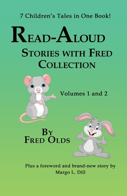 Read-Aloud Stories With Fred Vols 1 and 2 Collection: 7 Children’s ...