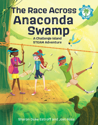 The Race Across Anaconda Swamp: A Challenge Island Steam Adventure  Paperback Book, 9781513128702